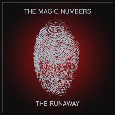 The Runaway - The Magic Numbers