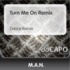 Turn Me On Remix - Single