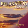 Bandari: Relaxation - Beauty