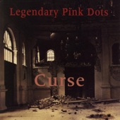 Legendary Pink Dots - Dolls' House / The Palace of Love