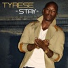 Tyrese - Stay