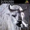 Stream & download The White Buffalo (Original Motion Picture Soundtrack)