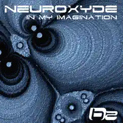 In My Imagination by Neuroxyde album reviews, ratings, credits