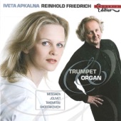 Trumpet and Organ By Iveta Apkalna & Reinhold Friedrich artwork