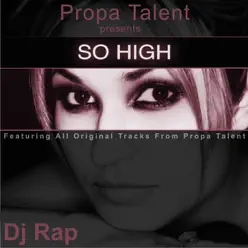 So High - EP - DJ Rap So High - EP - DJ Rap