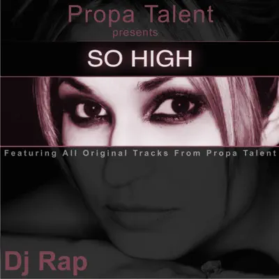 So High - EP - DJ Rap