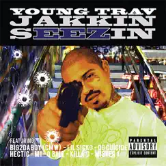 Jakkin Seezin by Young Trav album reviews, ratings, credits