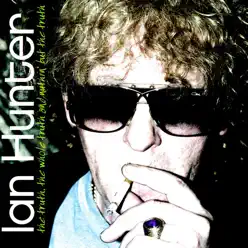 The Truth, the Whole Truth and Nuthin' But the Truth (Live) - Ian Hunter