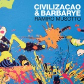 Civilizacao & Barbarye artwork