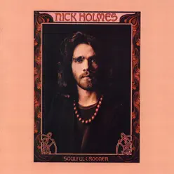 Soulful Crooner - Nick Holmes Soulful Crooner - Nick Holmes