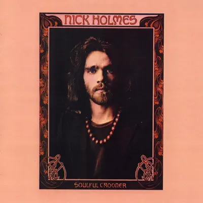 Soulful Crooner - Nick Holmes