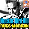 Mockin' Bird Hill (Remastered) - Single