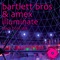 Illuminate (Amex Remix) - Bartlett Bros. & AMEX lyrics