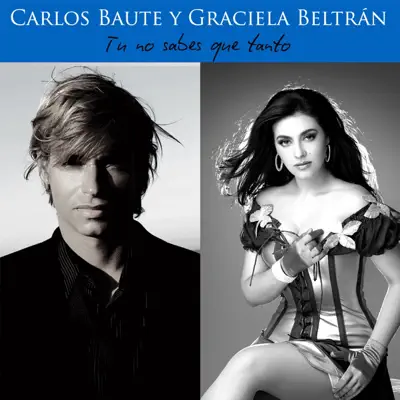 Tu No Sabes Que Tanto (Regiónal Mexicana Remix) - Single - Graciela Beltrán