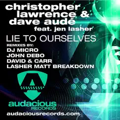 Lie to Ourselves (Club Mix) Song Lyrics