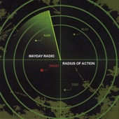 Mayday Radio - Radius Of Action
