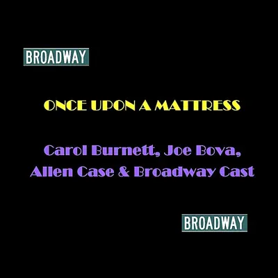 Once Upon a Mattress - Carol Burnett