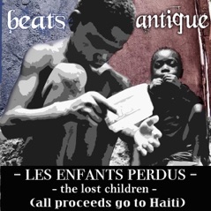 Les Enfants Perdus - The Lost Children - (All Proceeds Go to Haiti)