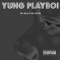 25 to Life - Yung Playboi lyrics