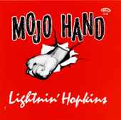 Mojo Hand - The Complete Session - ライトニン・ホプキンス