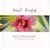 Soul Free Body & Mind Collection