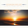 Kedron Miller - Worship Song (We Love To Worship You)