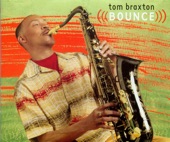 Bounce by Tom Braxton