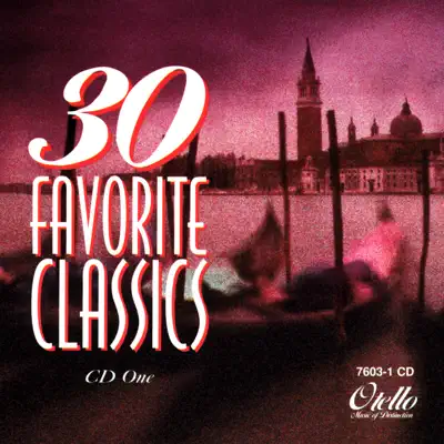 30 Favorite Classics: Volume 1 - Royal Philharmonic Orchestra