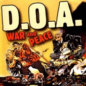 D.O.A. - Just Say No to the WTO