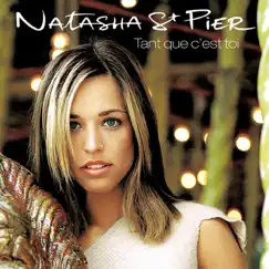 Tant que c'est toi - EP by Natasha St-Pier album reviews, ratings, credits