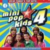 Mini Pop Kids 4