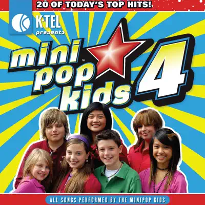 Mini Pop Kids 4 - Minipop Kids Mini Pop Kids 4 - Minipop Kids