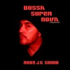 Bossa Super Nova