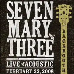 Backbooth (Live Acoustic) - Seven Mary Three