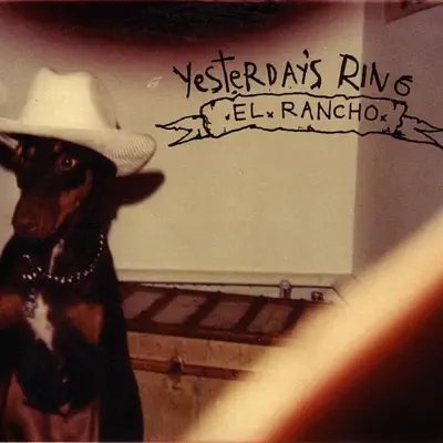 El Rancho - Yesterdays Ring El Rancho - Yesterdays Ring