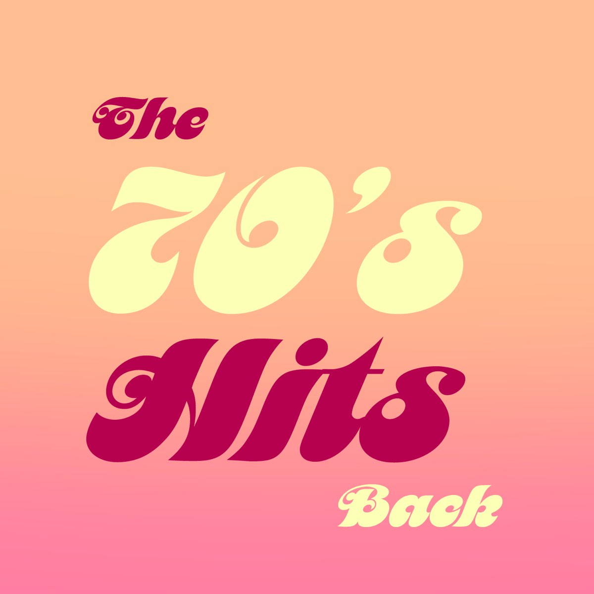  The 70 s Hits Back Re Recorded Versions By Various Artists On Apple