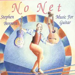 No Net by Stephen Bennett album reviews, ratings, credits