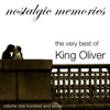 The Very Best of King Oliver (Nostalgic Memories Volume 107), 2009