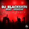 It's a Party (feat. Gemeni) - Single album lyrics, reviews, download