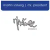 Mr President - EP album lyrics, reviews, download