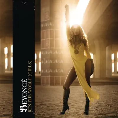 Run the World (Girls) - Single - Beyoncé