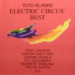 Electric Circus Best by Toto Blanke album reviews, ratings, credits