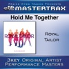 Hold Me Together (Performance Tracks) - EP, 2011