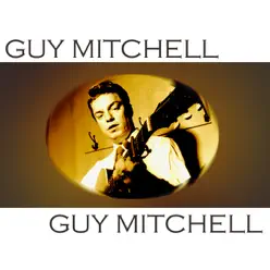 Guy Mitchell - Guy Mitchell