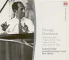 Gershwin: Rhapsody In Blue, Porgy and Bess, Cuban Overture & An American In Paris album lyrics, reviews, download