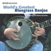 World's Greatest Bluegrass Banjos, 2002