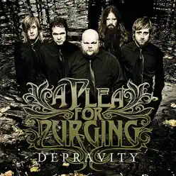 Depravity - A Plea For Purging