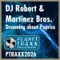 Dreaming About Paprica 2003 (Dave Joy Remix) - DJ Robert & The Martinez Brothers lyrics