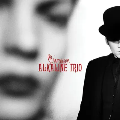 Crimson (Bonus Version) - Alkaline Trio