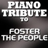 Piano Tribute to Foster the People - EP